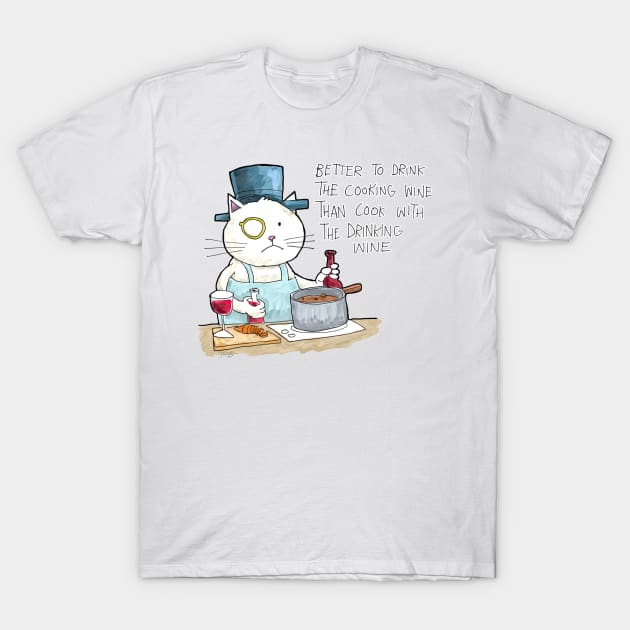 Dapper Cat - Cooking Wine T-Shirt by johnnybuzt